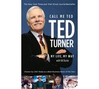 (CALL ME TED) BY Turner, Ted(Author)Paperback on (11 , 2009)