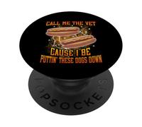 Call Me The Vet Cause I Be Funny Hard Hot Dog Meme Bootleg PopSockets Adhesive PopGrip