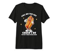 Call Me The Vet Cause I Be Funny Hard Hot Dog Meme Bootleg Premium T-Shirt