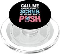 Call Me When It’s Time To Scrub Not When It’s Time To Push PopSockets PopGrip for MagSafe