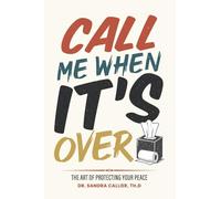 Call Me When It's Over