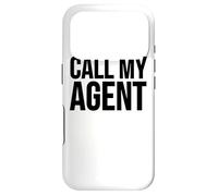 Call My Agent - Funny Acting Case for iPhone 17 Pro