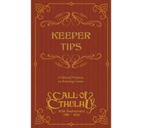 Call of Cthulhu: Keeper Tips