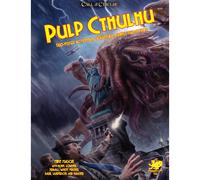 Pulp Cthulhu: Two-Fisted Action and Adventure Against the Mythos (Call of Cthulhu Roleplaying)