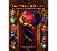 Call of Cthulhu: Pulp Cthulhu - The Two-Headed Serpent