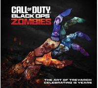Call of Duty Black Ops Zombies : The Art of Treyarch