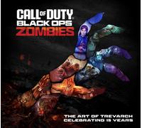 Call of Duty Black Ops Zombies: The Art of Treyarch