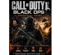 Call Of Duty Unofficial Guide: Black Ops Tactical Strategy