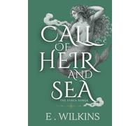 Call of Heir and Sea: The Syren Songs