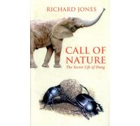 Call of Nature: The Secret Life of Dung