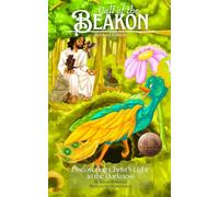Call of the Beakon: Discovering Christ's Light in the Darkness