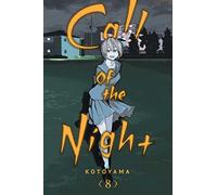 Call of the Night, Vol. 8 : Volume 8