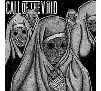 Call Of The Void - Dragged Down A Dead End Path
