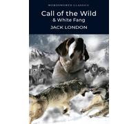 Call of the Wild & White Fang