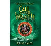 Call of the Wraith: Volume 4 (Blackthorn Key)