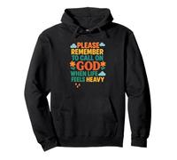 Call On God When Life Feels Heavy Christian Faith Prayer Pullover Hoodie