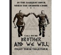 Call On Me Brother And We Will notebook: Runes notebook | Viking gifts | celtic notebook | celtic gift for viking birthday | 120 pages lined 8.5x11 format