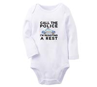 Call The Police I'm Resisting A Rest Funny Rompers Newborn Baby Bodysuits Infant Jumpsuits Outfits Long Sleeves Clothes