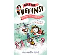 Call the Puffins: Muffin and the Shipwreck : Book 3