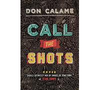 Call The Shots (Swim the Fly)