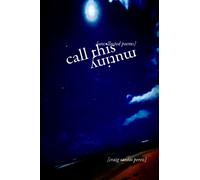 Call This Mutiny : [uncollected poems]