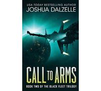 Call to Arms: Black Fleet Trilogy, Book 2: Volume 2 (Black Fleet Saga)