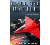 Call to Battle: 7 (Scrapyard Ship)