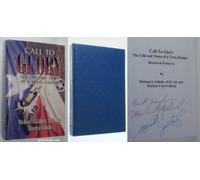 Call to Glory: The Life and Times of a Texas Ranger