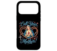 Call Your Mother. Virgin Mary with Holy Rosary Case for iPhone 17 Pro Max