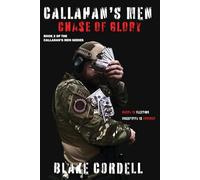 Callahan's Men: Chase of Glory: Book 2 of the Callahan's Men Series