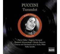 Callas – C&O La Scala: Serafin – Puccini: Turandot – NAXOS