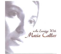 Callas,Maria - An Evening With