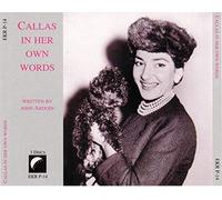 Callas, Maria - Callas in Her Own Words