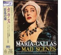 Callas, Maria - Callas Mad Scene
