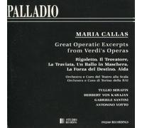 Callas, Maria - Great Opera Excerps from Verdi