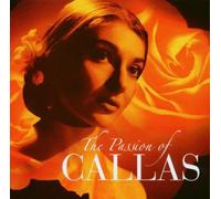 Callas, Maria - Passion of Callas