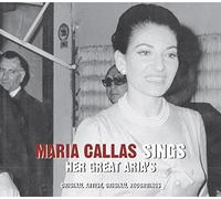 Callas, Maria - Sings Her Great Arias