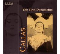 Callas,Maria - The First Documents