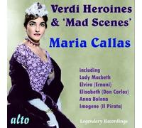 Callas,Maria - Verdi: Heroines & Mad Scenes