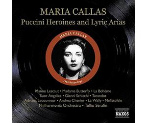 Callas:Philharmonia:Serafin - CALLAS, Maria: Puccini Heroines / Lyric Arias