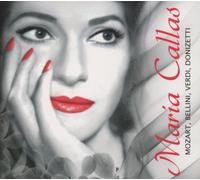 Callas singt Mozart,Bellini,Verdi,Donizetti