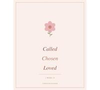 Called Chosen Loved: Composition Notebook (Wide Ruled)