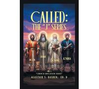CALLED: THE “J ” SERIES: Vol. 1