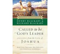 Called to Be God's Leader: How God Prepares His Servants for Spiritual Leadership