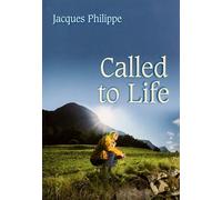 Called to Life
