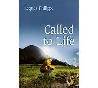 Called to Life
