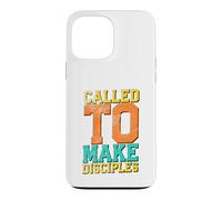 Called To Make Disciples Case for iPhone 13 Pro Max