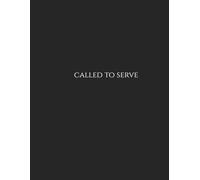 Called To Serve