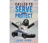 Called to Serve and Protect