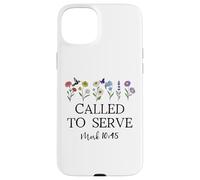 Called to Serve God Quote Christian Bible Verse Mark 10:45 Case for iPhone 15 Plus